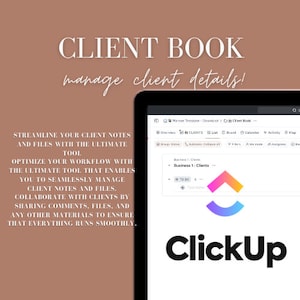 Può includere: Uno screenshot di uno schermo di computer che mostra il software di gestione dei progetti ClickUp. Lo schermo mostra un elenco di clienti e un elenco di cose da fare. Il testo "CLIENT BOOK manage client details!" è visualizzato nella parte superiore dello schermo.