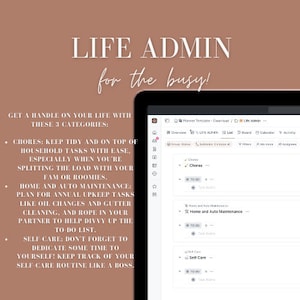 May include: A tablet screen showing a digital planner interface with a to-do list, including categories for chores, home maintenance, and self-care. The text reads "LIFE ADMIN for the busy!" and offers organizational tips.