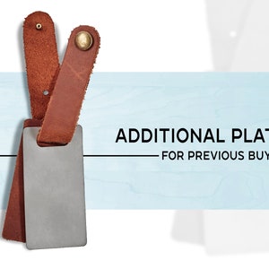 May include: A silver metal plate with a brown leather strap. The plate is blank and ready to be engraved. The text "ADDITIONAL PLATE - FOR PREVIOUS BUYER" is printed on a blue background.