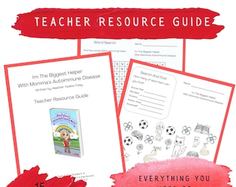 Teacher Resource Guide, Children's Activity Book, I'm The Biggest Helper With Momma's Autoimmune Disease Book, Kids Coloring Book