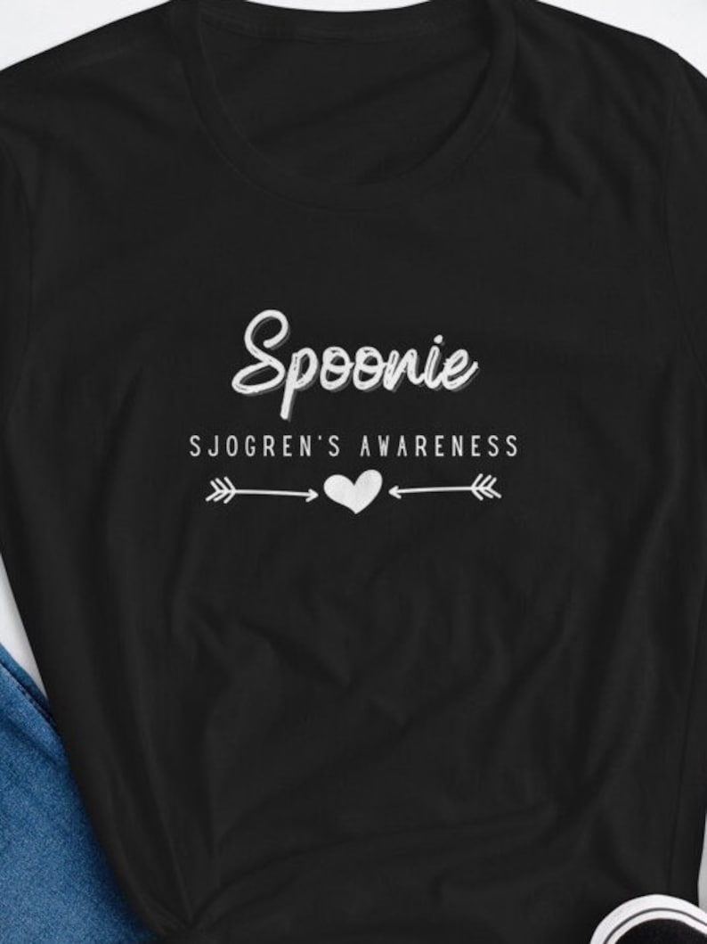 Women's Sjogren's T-Shirt, Spoonie T-Shirt, Chronic Pain Shirt, Disability Gift For Her, Spoonie Squad Gift, Chronic Illness Shirt, sjogrens image 1