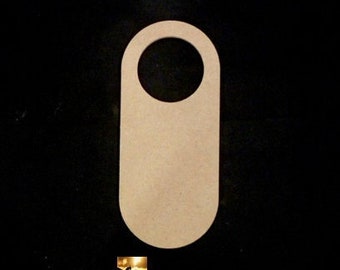 Unfinished wooden door hanger, Blank door hanger, Unfinished wood sign, Do not disturb sign.