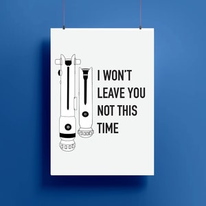 I Won&#39;t Leave You, Then You Will Die