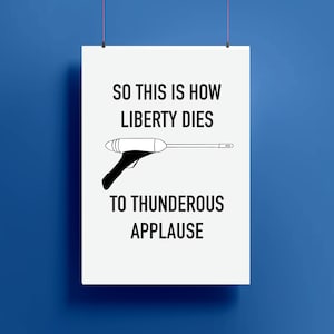So This Is How Liberty Dies