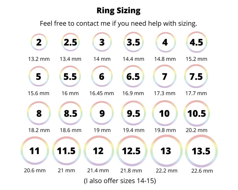 Puede incluir: Un gr&aacute;fico que muestra los tama&ntilde;os de los anillos del 2 al 13,5, con las medidas correspondientes en mil&iacute;metros. El gr&aacute;fico tambi&eacute;n incluye el texto "Ring Sizing" y "No dudes en contactarme si necesitas ayuda con el tama&ntilde;o." El gr&aacute;fico est&aacute; sobre un fondo blanco con c&iacute;rculos de colores arco&iacute;ris.