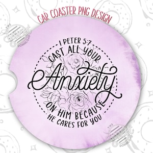 Christian Car Coaster PNG, Anxiety Sublimation Car Coaster, Bible Verse Car Coaster Design, Religious Car Coaster Template, Trendy