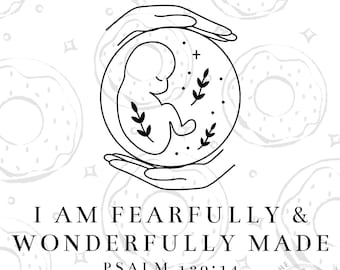 Sono stato fatto in modo stupendo e meraviglioso Salmo 139:14 Christian SVG e PNG Download digitale Sublimazione o Cricut/Silhouette Cutting Machine