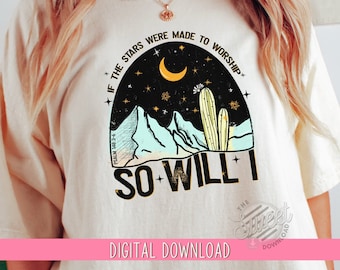 If the stars were made to worship Sublimation Design, Christian PNG, Distressed Vintage Bible Verse Shirt Design, Psalm 148 Digital Download