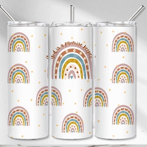 Christian 20 oz Skinny Tumbler, God is a promise keeper Tumbler Sublimation Design, Boho Rainbow Tumbler Wrap