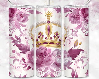 Floral Crown Tumbler PNG: Queen Royalty 20 oz Skinny Tumbler (Digital Download)