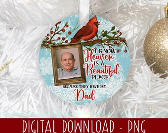 Heaven is a Beautiful Place Round Ornament PNG, Christmas Sublimation Template, Photo Memorial Christmas Ornament PNG Designs