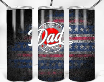 Dad Tumbler PNG, 20 Skinny Tumbler PNG, Vatertags Tumbler Vorlage, Worlds Best Dad Sublimation Tumbler, Patriotic Dad Tumbler Design