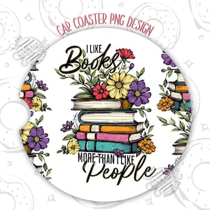 Book Car Coaster PNG, Funny Car Coaster Sublimation Design, Floral Book Round PNG, Book Lover Coaster Template, Retro Car Coaster Design