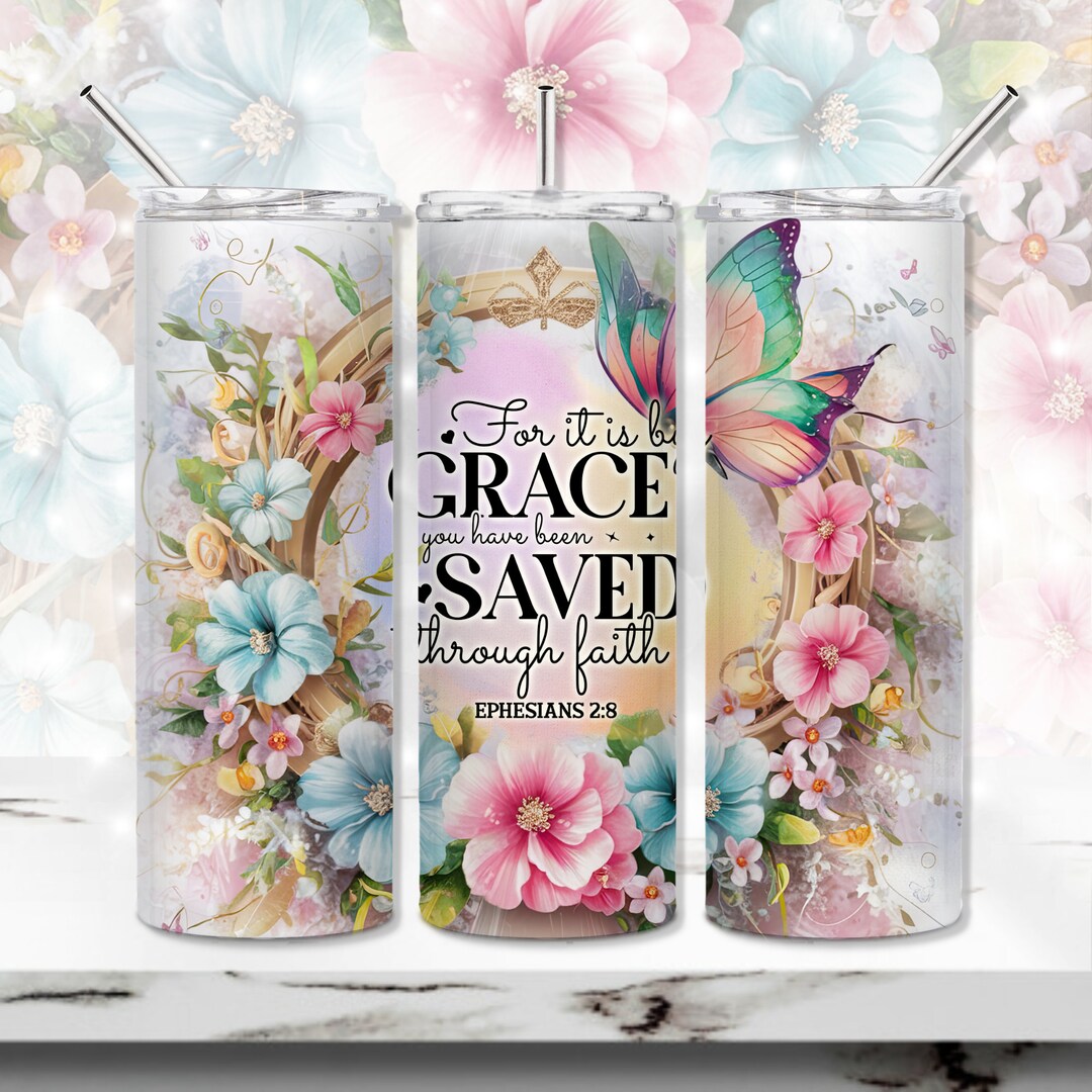 Grace Tumbler PNG, Bible Verse 20 Oz Skinny Tumbler Sublimation Design ...