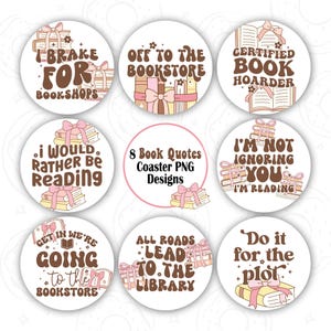 Book Quote Car Coaster PNG, Funny Book Car Coaster Sublimation Design, Reading Coaster Design, Round PNG, Retro Coaster Template, Book Lover