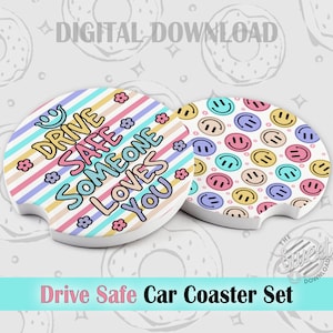 Drive Safe Sublimation Car Coaster, Retro Car Coaster PNG, Daisy Car Coaster Design, Someone loves you Car Coaster Template, Car Coaster Set
