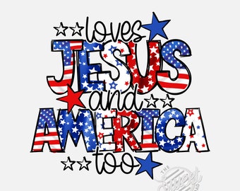 4th of July PNG, Christian Sublimation Design, USA Faith Based Shirt Design, 4th of July DTF, Christian Independence Day Digital Download