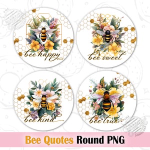 Floral Bee Round PNG, Bee Quotes Car Coaster PNG, Inspirational Car Coaster Sublimation Design, Be Kind Round Coaster, Summer Bee Keychain