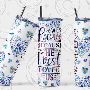 Faith Tumbler PNG, Scripture Tumbler Wrap, Valentines Day Sublimation Tumbler, Christian Tumbler Design, Jesus Tumbler Template, Blue Floral