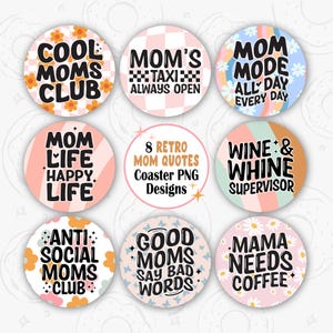 Retro Car Coaster PNG, Mom Quotes Car Coaster Sublimation Design, Funny Round Coaster PNG, Round PNG, Coaster Template, Sarcastic Keychain