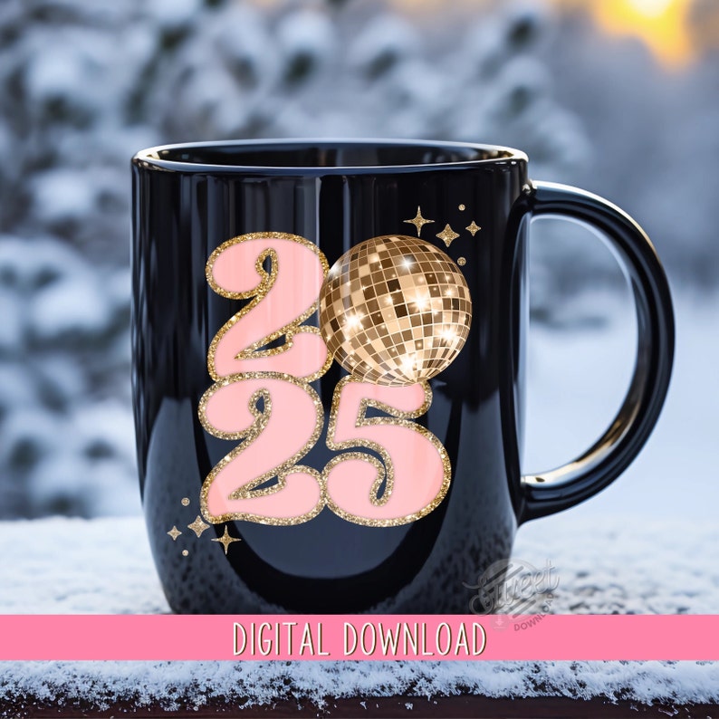 2025 PNG, Happy New Year Sublimation Design, Gold and Pink Disco Shirt Design, Retro Digital Download, New Year Quote Clipart, Graduation