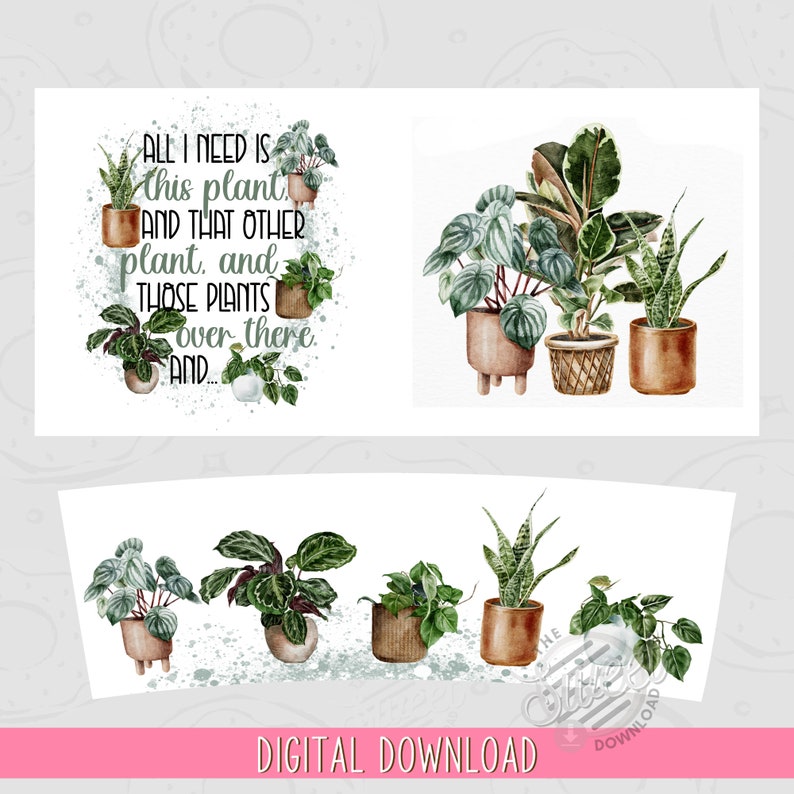 Plant 40 oz Tumbler Wrap, Just one more plant 40 oz Tumbler PNG, Funny 40 oz Tumbler Template, Plant Lover 40 oz Sublimation Tumbler Design