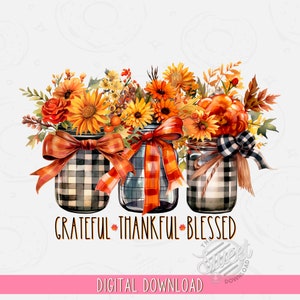 Fall PNG, Grateful Thankful Blessed Sublimation Design, Fall Canning Jars Shirt Design, Autumn DTF Design, Fall Plaid Digital Download