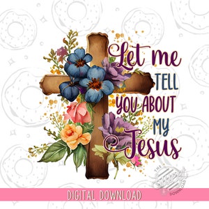 Floral Cross Christian Sublimation Design (Digital Download)