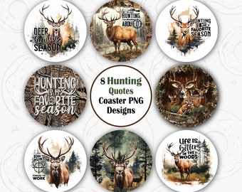 Hunting Car Coaster PNG, Deer Hunter Car Coaster Sublimation Design, Deer Camo Round PNG, Man Coaster Bundle, Hunting Quote Coaster Template