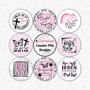 May include: Eight Christian-themed coaster designs featuring pink and black leopard print backgrounds with inspirational quotes and images. The designs include butterflies, crosses, rainbows, and the words "Pray", "Jesus", "God Has A Plan", and "Transformed".