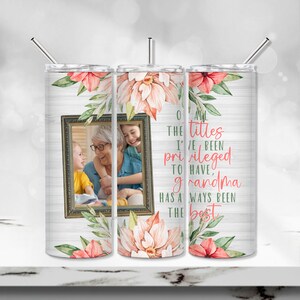 Grandma 20 oz Skinny Tumbler PNG, Picture Frame Tumbler Sublimation Design, Grandma Quote Floral Photos Tumbler Template, Tumbler Wrap