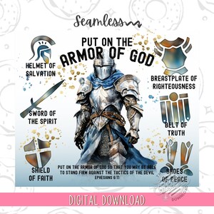 May include: Digital download featuring a watercolor illustration of a knight in shining armor, surrounded by the elements of the Armor of God. Text includes "Put on the Armor of God" and "Digital Download."