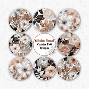 May include: Eight round coaster designs featuring a boho floral pattern in shades of brown, white, and black. The coasters feature watercolor-style floral illustrations with a modern aesthetic.