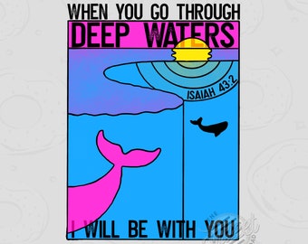 Christian PNG, Deep Waters Sublimation Design, Summer Shirt Design, Isaiah Bible Verse Digital Download, Ocean Whale PNG