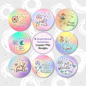 Dandelion Car Coaster PNG: Inspirational Quotes, Fairy Design (Digital Download)