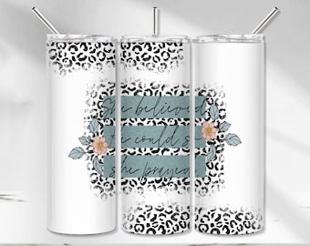 Christian Tumbler Wrap, She believed Sublimation Tumbler, Prayer Tumbler PNG, Leopard print Seamless Tumbler Design, Christian 20 oz Skinny
