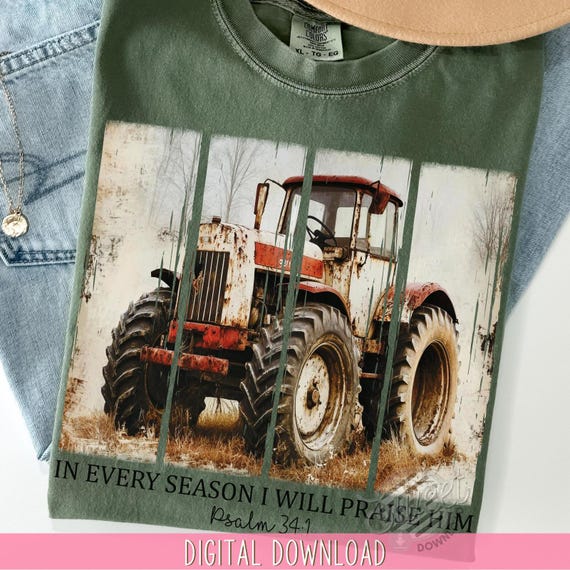 Tractor PNG Faith and Farming Tshirt Designs, Christian Farmer Sublimation Design, Bible Verse Digital File FFA DTF Transfers Vintage Png