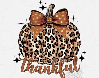 Dankbarer Herbst Kürbis PNG, Herbst Sublimationsdesign, Leopardenmuster Kürbis DTF Shirt Design, Herbst digitaler Download, Dankbarer Kürbis Design