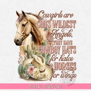Western PNG, Cowgirl Quote Sublimation Design, Cowgirl Shirt Design, Watercolor Horse Floral Cowboy Hat Digital Download, Western DTF