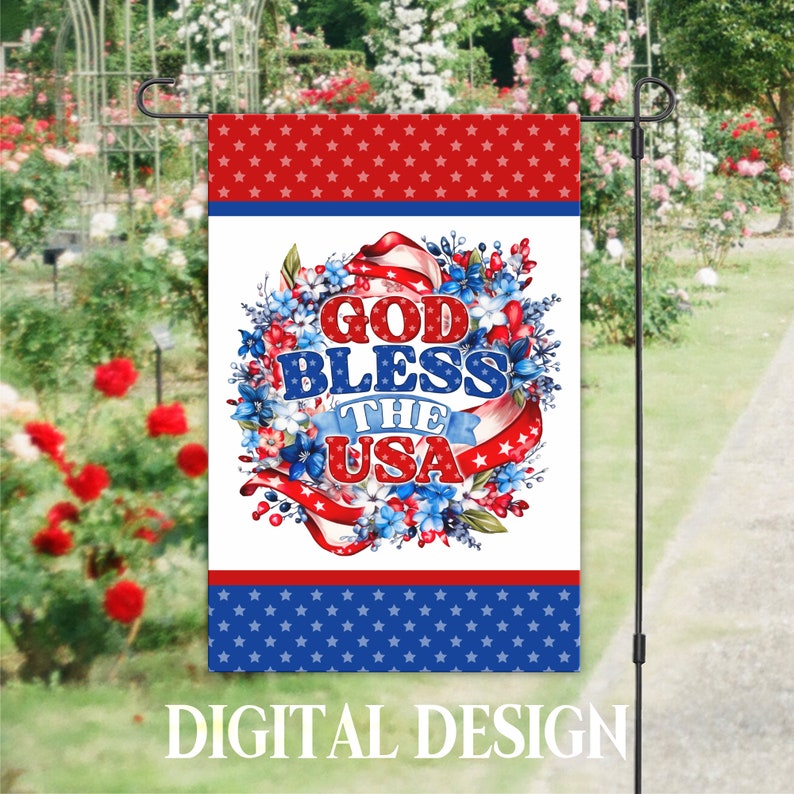 Patriotic Garden Flag PNG, 4h of July Garden Flag Sublimation Design, God Bless America Garden Flag Design, Floral Digital Download