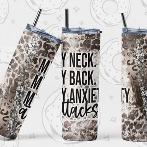 Sarcastic Tumbler PNG, Funny Tumbler Wrap, Anxiety Sublimation Tumbler, Western Tumbler Design, Leopard Print Tumbler Template, Vintage PNG