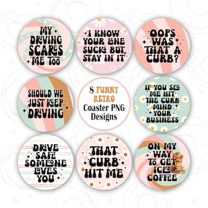 Retro Funny Car Coasters PNG Bundle, Car Coaster Sublimation Designs, Driving Quotes Round Coaster PNG