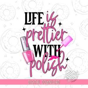 Nail Tech PNG, Nail Boss Sublimation Design, Nagellack Clipart, Nail Tech Shirt Design, hübscher mit Politur Zitat PNG