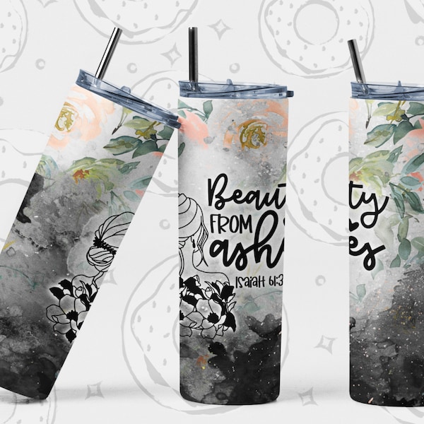 Christian 20 oz Skinny Tumbler, Beauty for Ashes Christian Tumbler Wrap, Vintage Sublimation Tumbler Design