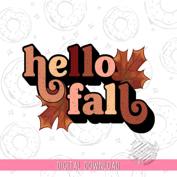 Hello Fall PNG Retro Fall Sublimation Design Download - Etsy