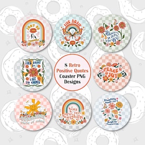 Retro Sublimation Coaster, Positive Quotes Car Coaster PNG, Bloom with Grace Coaster Design, Sunshine Coaster Template, Round Keychain PNG