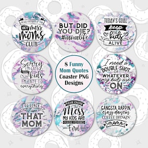 Car Coaster Bundle, Funny Mom Coaster PNG, Quotes Car Coaster Template, Mama Car Coaster Sublimation Design, Sarcastic Keychain PNG, Marble