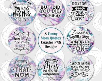 Car Coaster Bundle, Funny Mom Coaster PNG, Quotes Car Coaster Template, Mama Car Coaster Sublimation Design, Sarcastic Keychain PNG, Marble