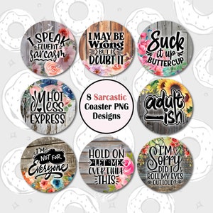 Car Coaster PNG, Sarcastic Coaster Sublimation Design, Funny Car Coaster Design, Sublimation Car Coaster Template, Car Accessories, Bundle