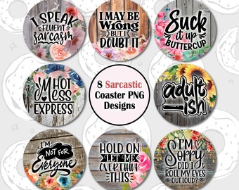 Car Coaster PNG, Sarcastic Coaster Sublimation Design, Funny Car Coaster Design, Sublimation Car Coaster Template, Car Accessories, Bundle